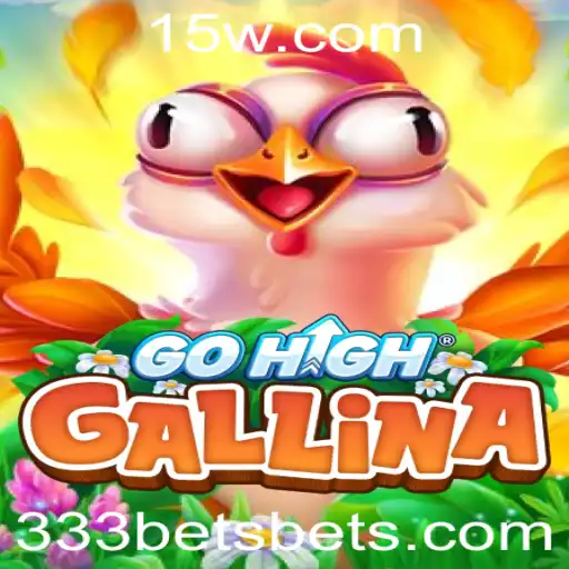 Descubra GoHighGallina: O Novo Jogo que Está Revolucionando o Entretenimento Digital